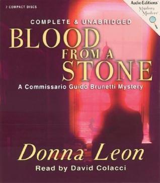 Blood From A Stone: A Commissario Guido Brunetti Mystery (Commissario Guido Brunetti Mysteries