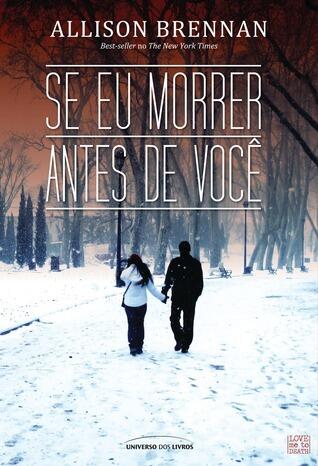 Se Eu Morrer Antes de Você