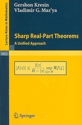 Sharp Real-Part Theorems: A Unified Approach