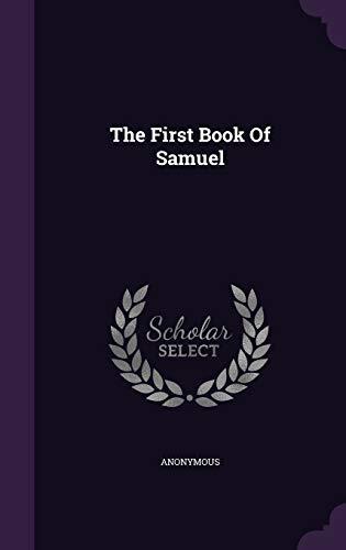 The First Book Of Samuel