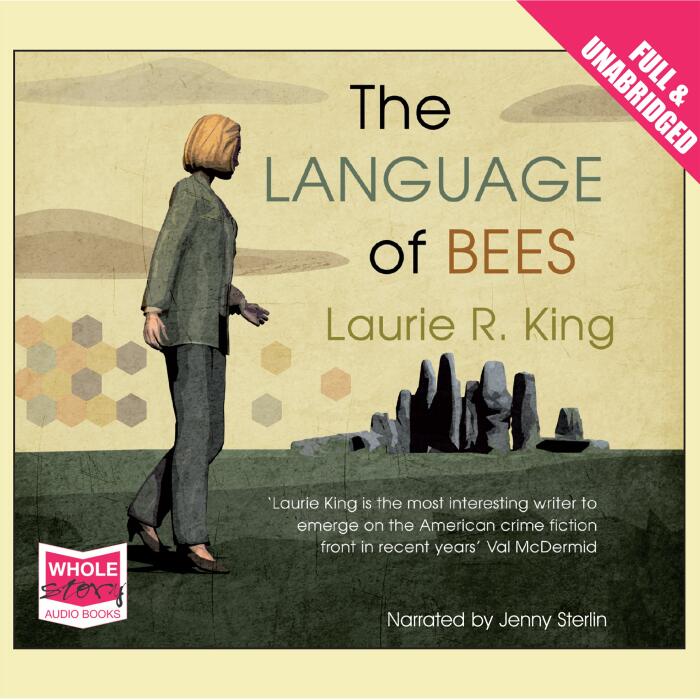The Language of Bees: A Mary Russell & Sherlock Holmes Mystery, Book 9