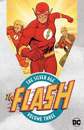 The Flash: The Silver Age Vol. 3