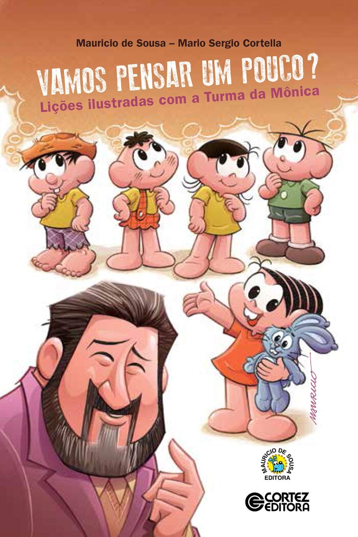 Vamos pensar um pouco?: Lições ilustradas com a Turma da Mônica