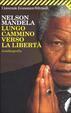 Lungo cammino verso la libertà