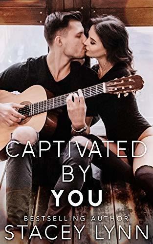 Captivated By You