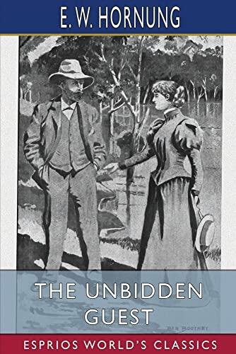 The Unbidden Guest