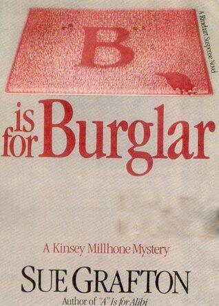 B is for Burglar