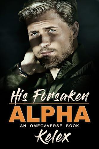 His Forsaken Alpha