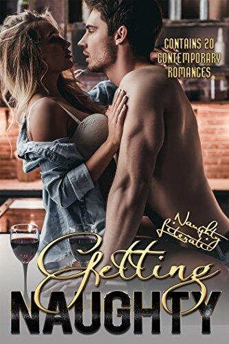 Getting Naughty: Twenty Tantalizing Tales