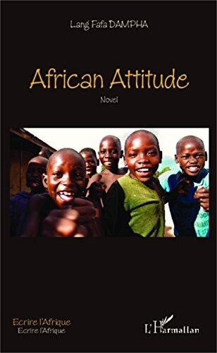African attitude: Novel