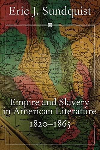 Empire and Slavery in American Literature (1820-1865)