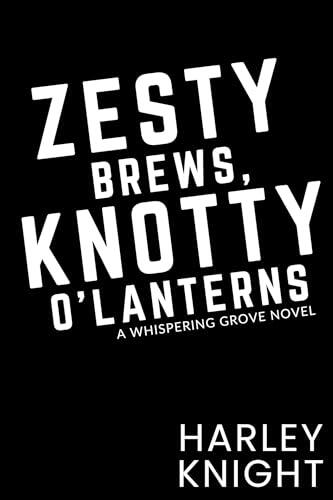 Zesty Brews, Knotty O'Lanterns: Cozy Omegaverse Romance