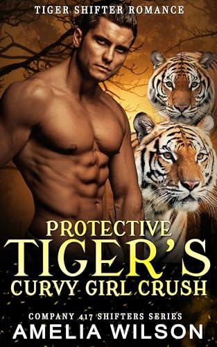 Protective Tiger's Curvy Girl Crush