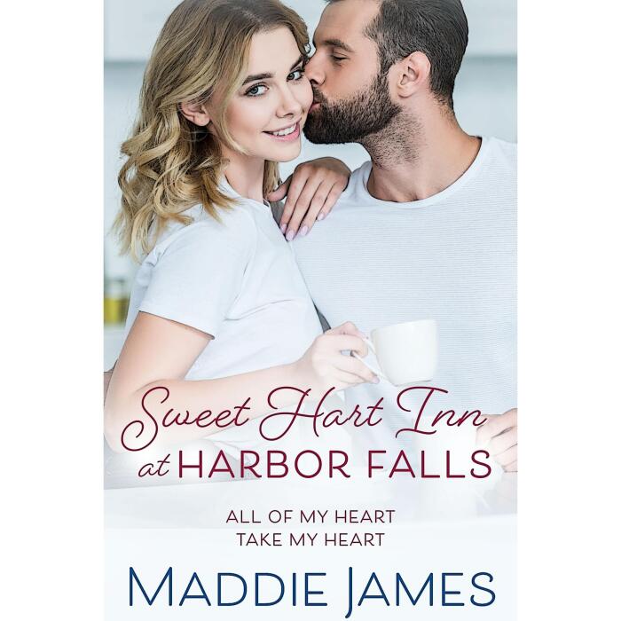 Sweet Hart Inn at Harbor Falls: A Small Town, Second Chance Romance