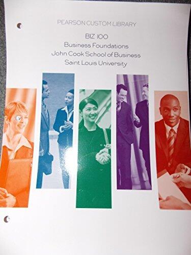 BIZ 100 Business Foundations John Cook School of Business Saint Louis University