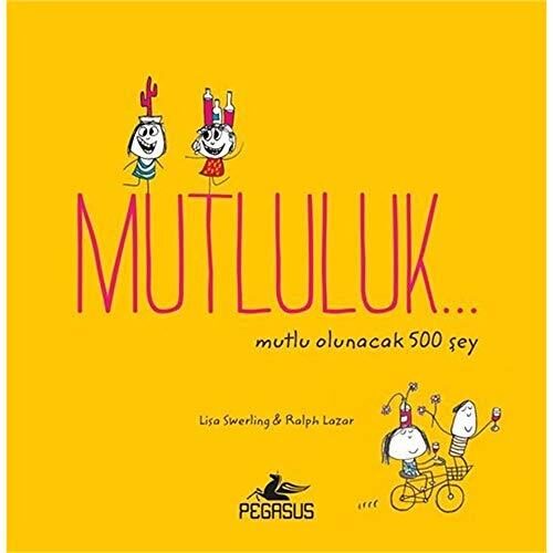 Mutluluk...
