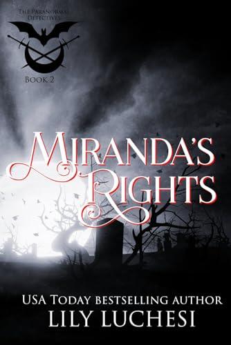 Miranda's Rights: An Urban Fantasy Romance