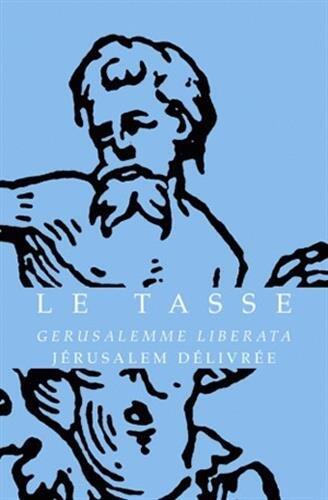 Gerusalemme Liberata / Jerusalem délivrée