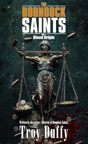 THE BOONDOCK SAINTS, VOL 1: BLOOD ORIGIN