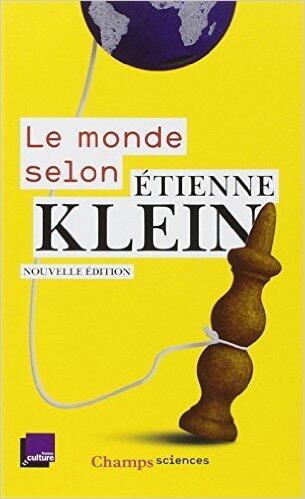 Le monde selon Etienne Klein