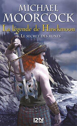 La légende de Hawkmoon - tome 4 (FANTASY t. 1)