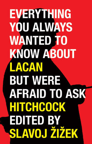 Everything You Always Wanted to Know About Lacan