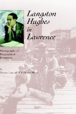 Langston Hughes in Lawrence: Photographs and Biographical Resources