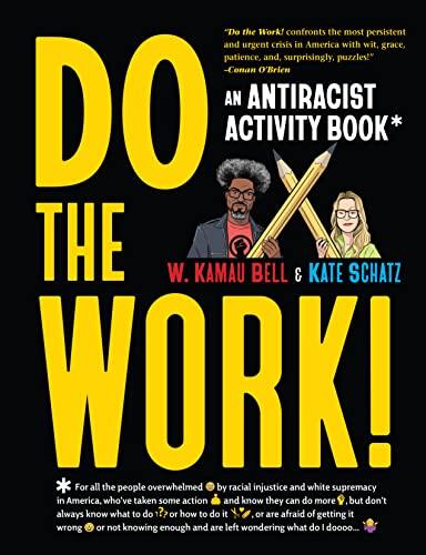 Do the Work! (An Antiracist Activity Book)