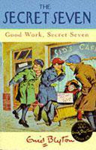 Good Work, Secret Seven