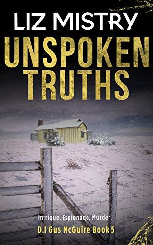 Unspoken Truths: Intrigue. Espionage. Murder