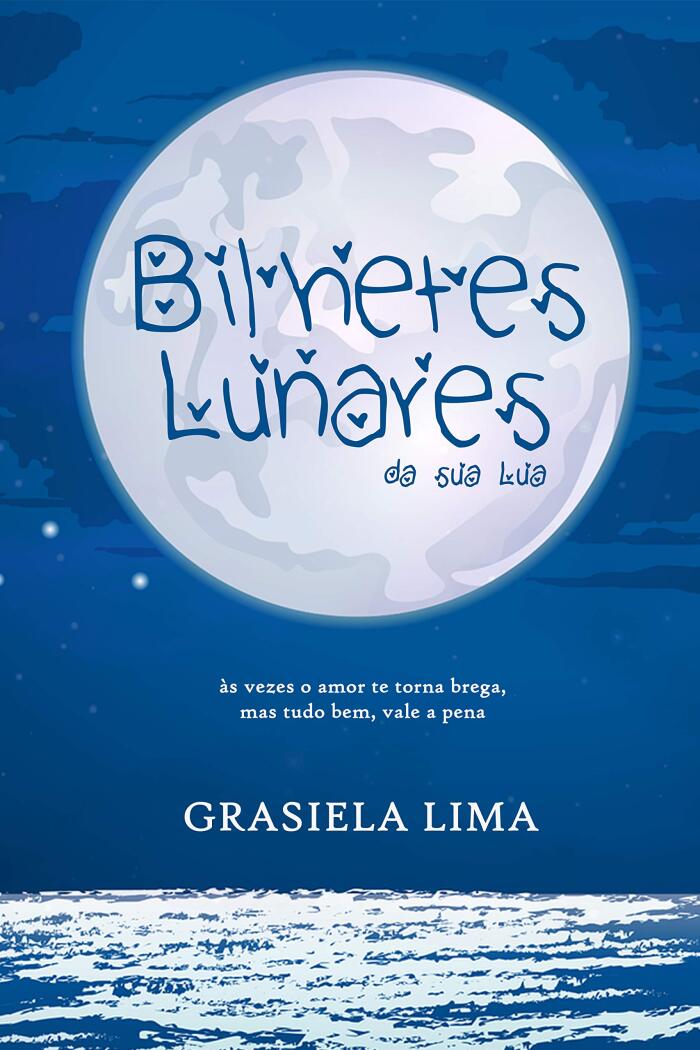 Bilhete lunares da sua Lua.