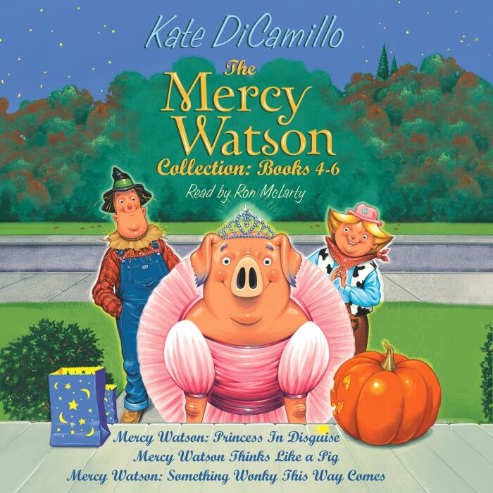 The Mercy Watson Collection: Books 4-6: #4: Mercy Watson: Princess in Disguise; #5: Mercy Watson Thinks Like a Pig; #6: Mercy Watson: Something Wonky This Way Comes