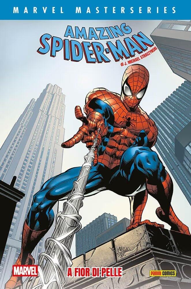 Amazing Spider-Man di J.M. Straczynski Vol. 5 - A Fior di Pelle