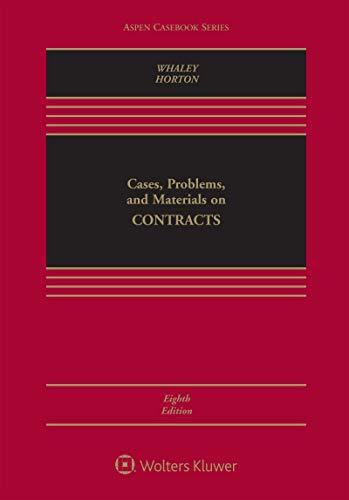 Cases, Problems, and Materials on Contracts (Connected eBook with Study Center)