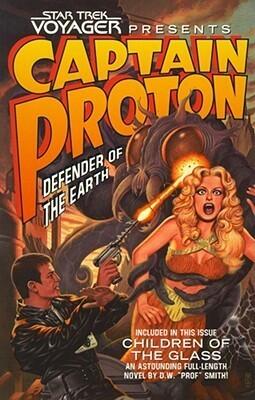 Star Trek: Voyager: Captain Proton: Defender of the Earth