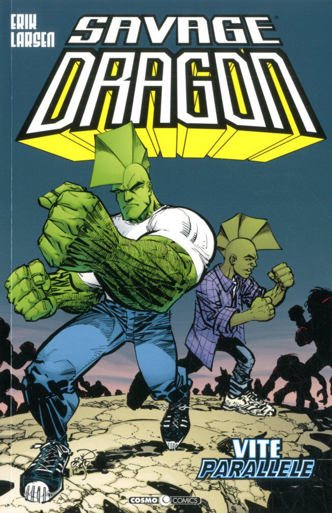 Savage dragon vol. 19 - Vite parallele