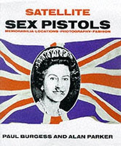 Satellite: Sex Pistols