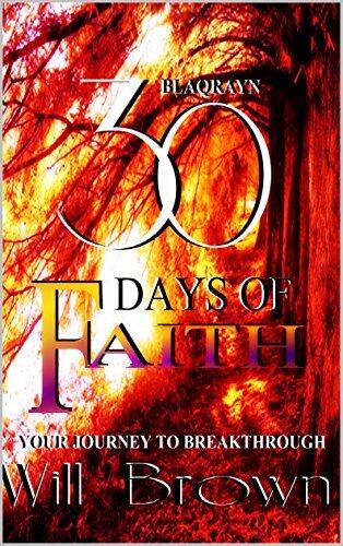 30 Days of Faith: Your Journey To Breakthrough