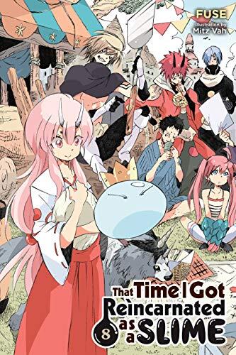 That Time I Got Reincarnated as a Slime (Light Novel), Vol. 8