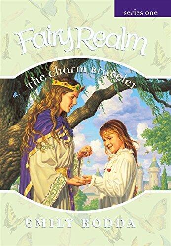 The Charm Bracelet : Fairy Realm Series 1 #1