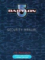 Babylon 5: Security Manual