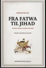 Fra fatwa til jihad : Rushdie-affæren og dens efterspil