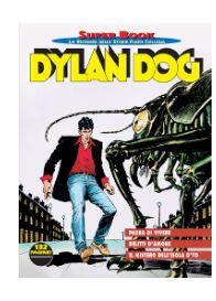 Dylan Dog Super Book n. 26: Paura di vivere - Delitti d'amore - Il mistero dell'isola d'Yd