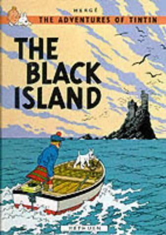 The Black Island (The Adventures of Tintin) by Herge