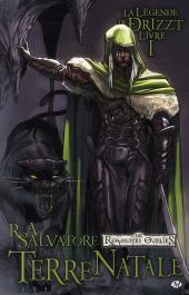 La Légende De Drizzt, Tome 1 : Terre Natale