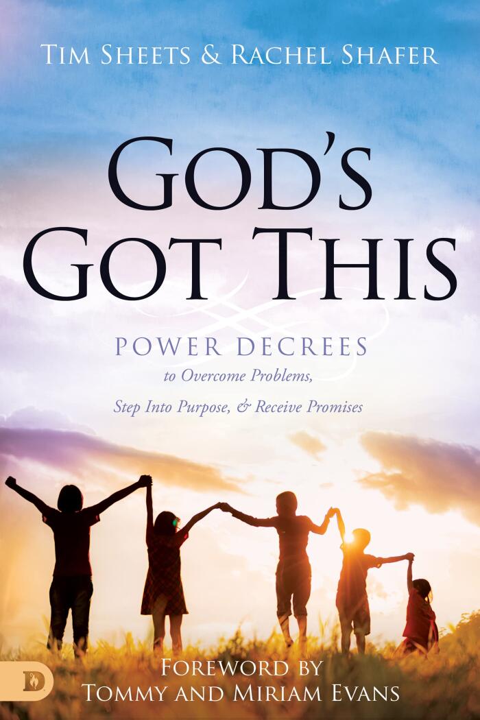 God's Got This: Power Decrees to Overcome Problems
