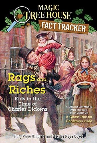 [Rags and Riches: Kids in the Time of Charles Dickens: A Nonfiction Companion to a Ghost Tale for Christmas Time] (By: Mary Pope Osborne) [published: September, 2010]