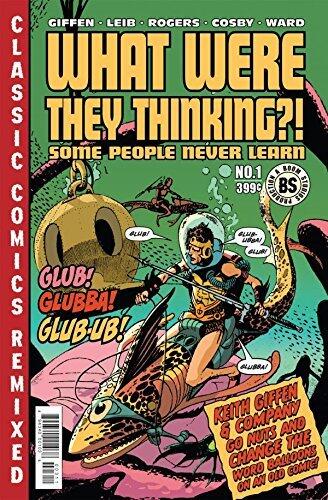 What Were They Thinking?!: Some People Never Learn (One-Shot) (What Were They Thinking Some People Never Learn One Shot