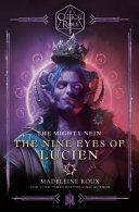 Critical Role: The Mighty Nein - the Nine Eyes of Lucien
