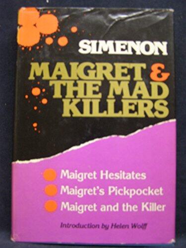 Maigret & the Mad Killers